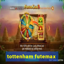 tottenham futemax